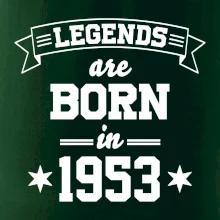 Legends are born in 1953