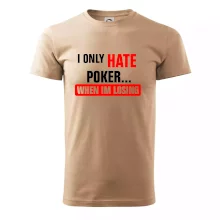 Hate poker Hate poker