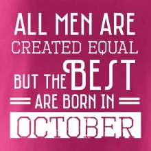 All men are created equal october