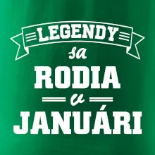 Legendy sa rodia v januári