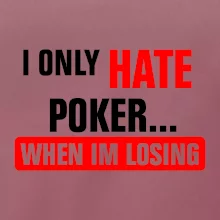 Hate poker