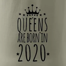 Queens are born in 2020