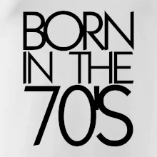 Born In The 70's Born In The 70's