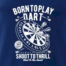 Born To Play Dart