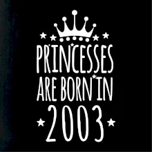 Princesses are born in 2003