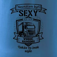Neznášam byť sexy - Vodič Kamiónu ERB Neznášam byť sexy - Vodič Kamiónu ERB
