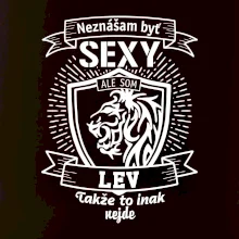Neznášam byť sexy - Lev