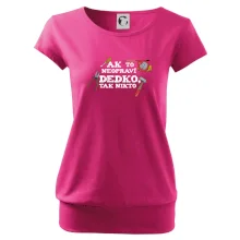 Ak to neopraví dedko, tak nikto farebné Ak to neopraví dedko, tak nikto farebné