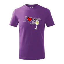 I love you and white wine