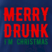 Merry Drunk I'm Christmas