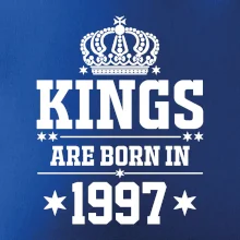 Kings are born in 1997 Kings are born in 1997