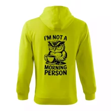I'm not a morning person sova I'm not a morning person sova
