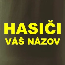Hasiči - žltý nápis - váš názov zboru