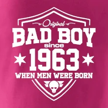 Bad boy since 1963 Bad boy since 1963