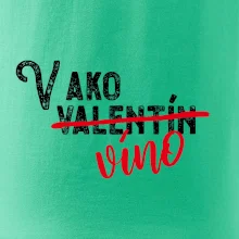 V ako Valentín víno