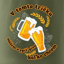 V tomto tričku môžem vypiť piva koľko chcem