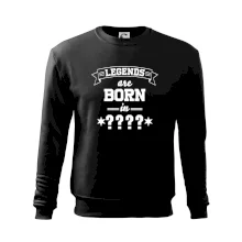 Legends are born in vlastný ročník