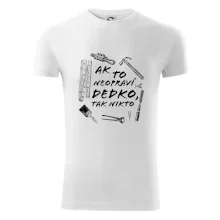 Ak to neopraví dedko tak nikto ČB