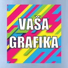 Potlač s vašou grafikou Potlač s vašou grafikou