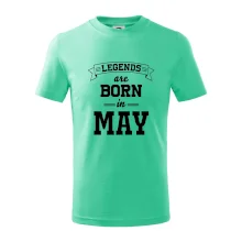 Legends are born in May