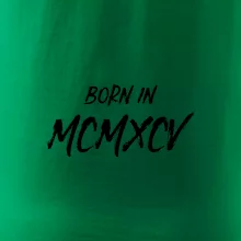 Born in - Rímske číslo 1995 Born in - Rímske číslo 1995