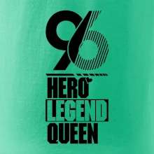 Hero, Legend, Queen 1996