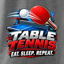 Stolní tenis pálka a míček eat sleep repeat