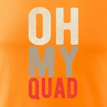 OH my Quad OH my Quad