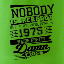 Nobody is perfect - 1975