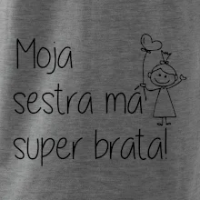 Moja sestra má super brata