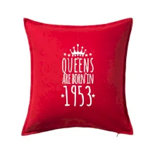 Queens are born in 1953