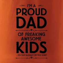 Proud DAD - KIDS