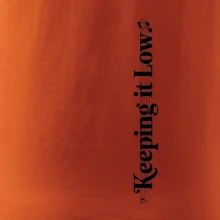 KEEPING IT LOW NA VÝŠKU - basový kľúč