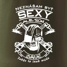 Neznášam byť sexy - zvárač