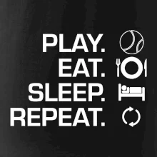 Play Eat Sleep Repeat tenis Play Eat Sleep Repeat tenis