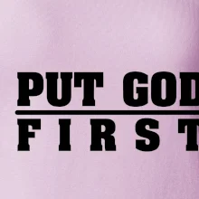 Put God first hrubý nápis