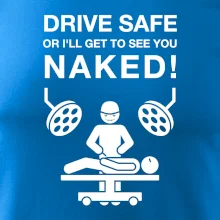 Jazdi bezpečne alebo ťa uvidím nahého (Hana-creative)