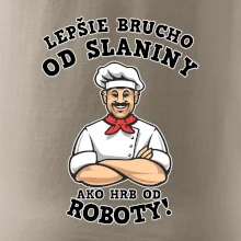 Lepšie brucho od slaniny ako hrb od roboty Lepšie brucho od slaniny ako hrb od roboty