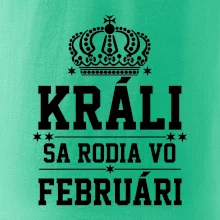 Králi sa rodia vo februári