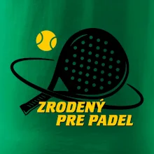 Zrodený pre padel