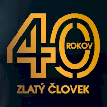40 rokov zlatý človek 40 rokov zlatý človek