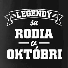 Legendy sa rodia v októbri