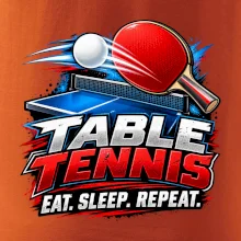 Stolní tenis pálka a míček eat sleep repeat