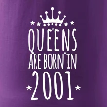 Queens are born in 2001