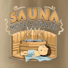 Sauna mode activated