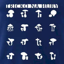 Tričko na huby Tričko na huby