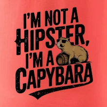 I'm not a hipster, I'm a capybara