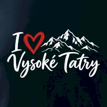 I love Vysoké Tatry