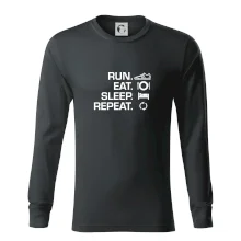 Run eat sleep repeat Run eat sleep repeat