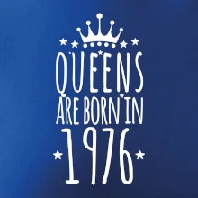 Queens are born in 1976